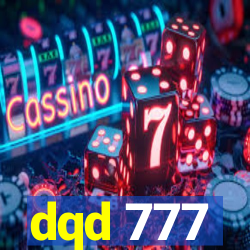 dqd 777